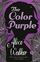 The Color Purple by Alice Walker: The classic, Pulitzer Prize-winning novel - Afrori Books LTD