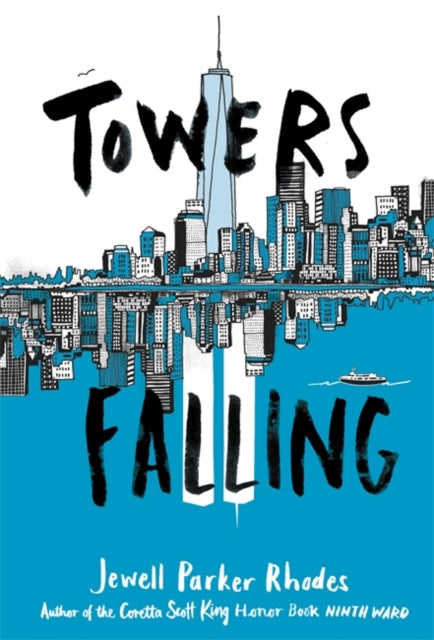 Towers Falling by Jewell Parker Rhodes - Afrori Books LTD