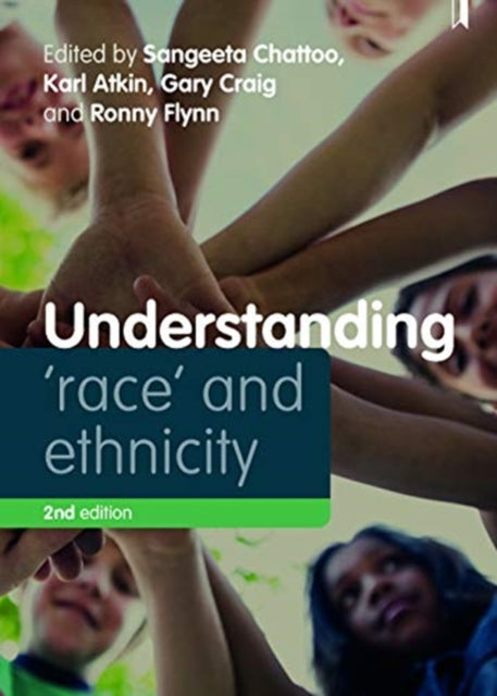 Understanding 'Race' and Ethnicity: Theory, History, Policy, Practice - Afrori Books LTD