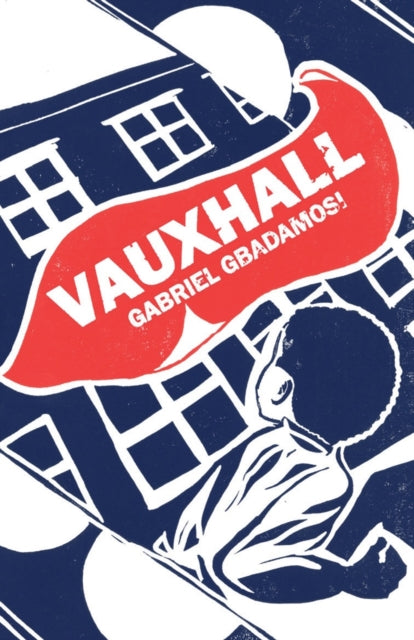 Vauxhall by Gabriel Gbadamosi - Afrori Books LTD