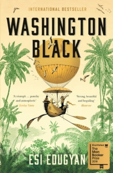 Washington Black by Esi Edugyan - Afrori Books LTD