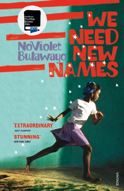 We Need New Names by NoViolet Bulawayo - Afrori Books LTD