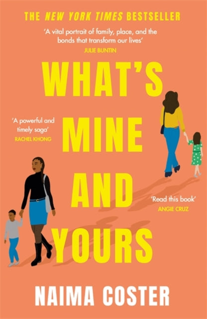 What's Mine and Yours by Naima Coster - Afrori Books LTD