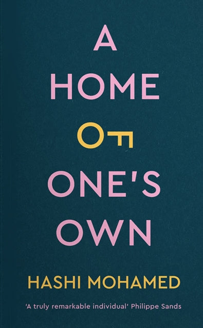 A Home of One's Own by Hashi Mohamed - Afrori Books LTD