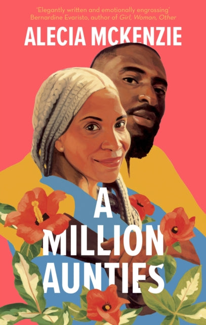 A Million Aunties by Alecia McKenzie - Afrori Books LTD