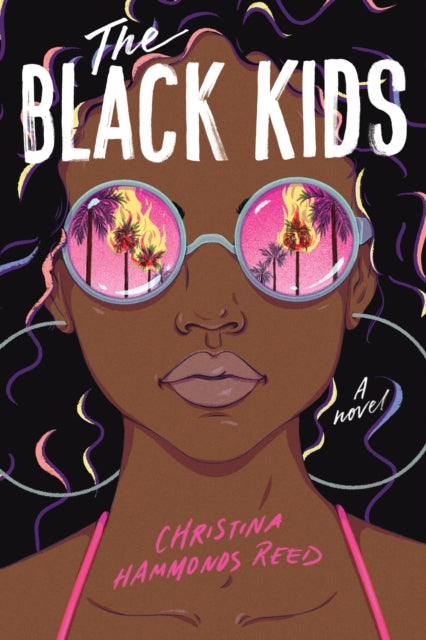 The Black Kids by Christina Hammonds Reed - Afrori Books LTD