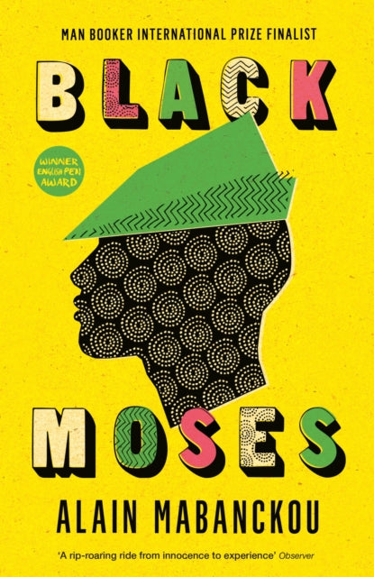 Black Moses by Alain Mabanckou - Afrori Books LTD