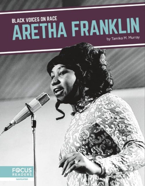 Black Voices on Race: Aretha Franklin by Tamika M. Murray - Afrori Books LTD