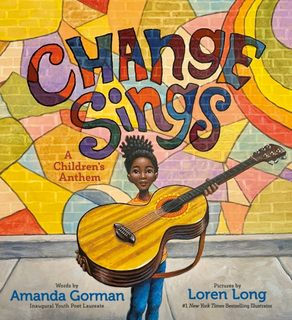 Change Sings by Amanda Gorman - Afrori Books LTD