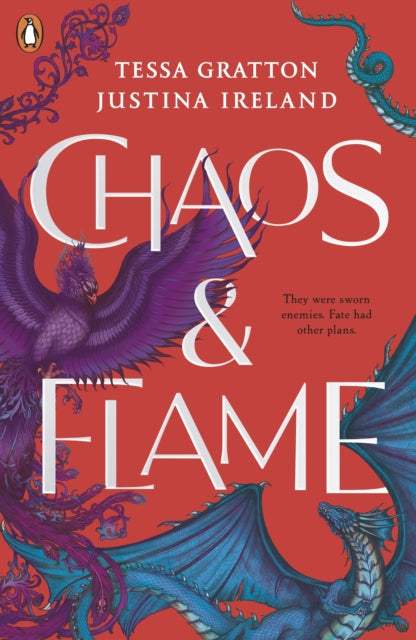 Chaos & Flame by Justina Ireland and Tessa Gratton - Afrori Books LTD