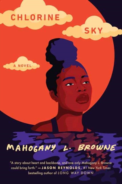Chlorine Sky by Mahogany L. Browne - Afrori Books LTD