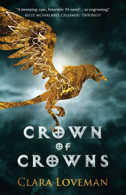 Crown of Crowns : 1 by Clara Loveman - Afrori Books LTD