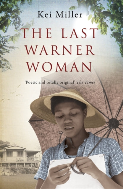 The Last Warner Woman by Kei Miller - Afrori Books LTD