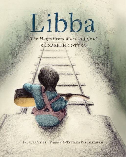 Libba by Laura Veirs and Tatyana fazlalizadeh - Afrori Books LTD