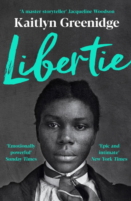 Libertie by Kaitlyn Greenidge - Afrori Books LTD