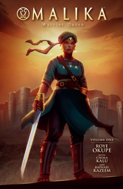 Malika: Warrior Queen Volume 1 by Roye Okupe - Afrori Books LTD