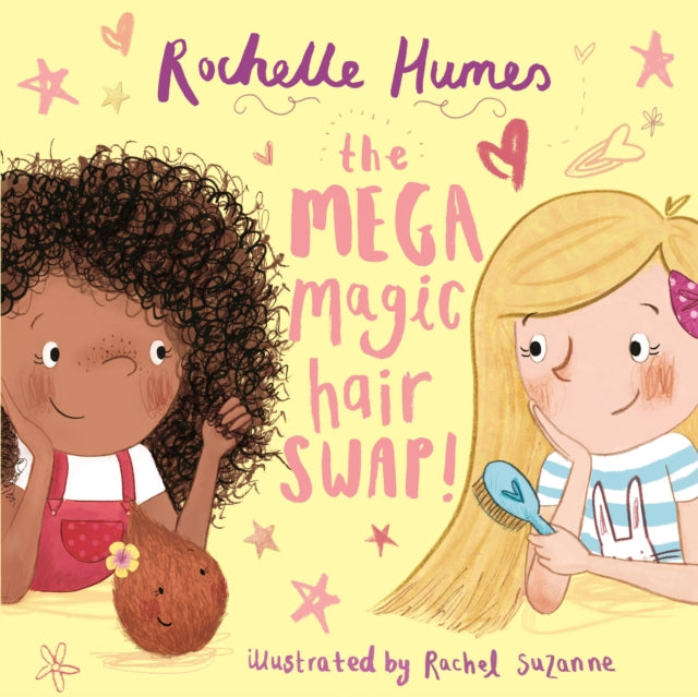 The Mega Magic Hair Swap! by Rochelle Humes - Afrori Books LTD