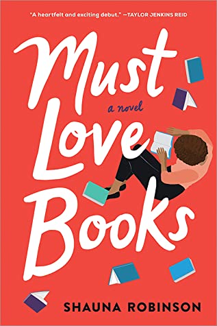 Must Love Books by Shauna Robinson - Afrori Books LTD