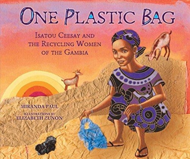 One Plastic Bag  by Miranda Paul