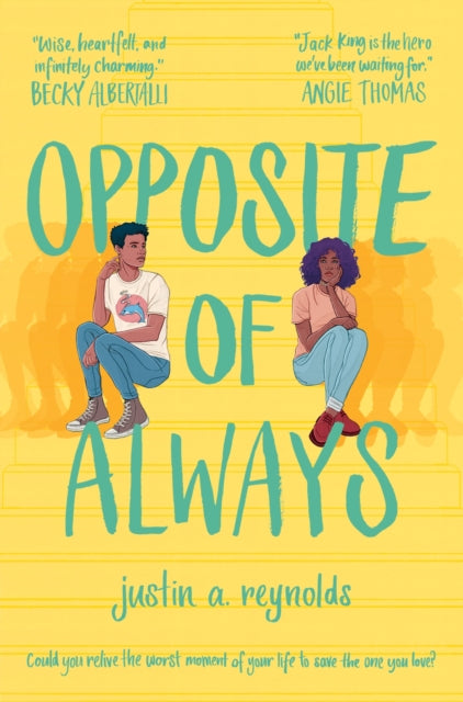 Opposite of Always by Justin Reynolds - Afrori Books LTD