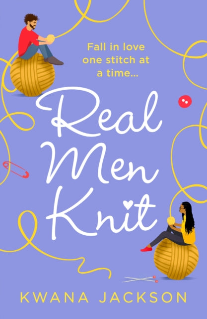 Real Men Knit by Kwana Jackson - Afrori Books LTD