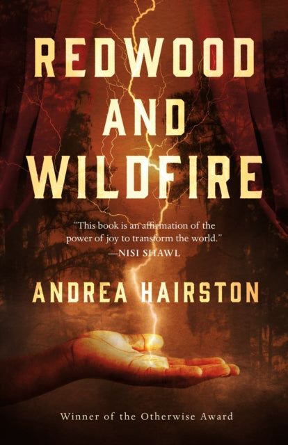 Redwood and Wildfire by Andrea Hairston - Afrori Books LTD