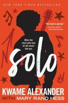 Solo by Kwame Alexander and Mary Rand Hess - Afrori Books LTD