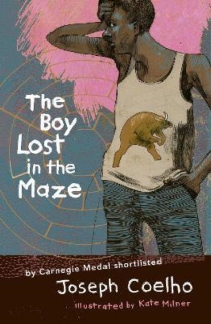 The Boy Lost in the Maze by Joseph Coelho - Afrori Books LTD