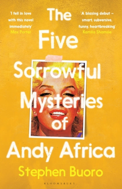 The Five Sorrowful Mysteries of Andy Africa by Stephen Buoro - Afrori Books LTD