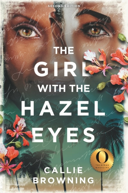 The Girl with the Hazel Eyes by Callie Browning - Afrori Books LTD