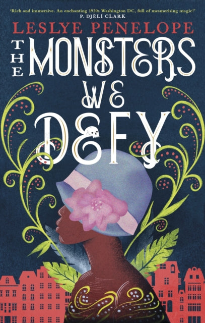 The Monsters We Defy by Leslye Penelope - Afrori Books LTD