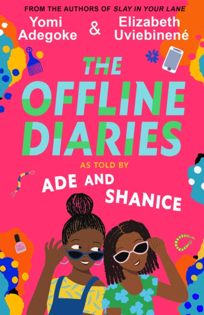 The Offline Diaries by Yomi Adegoke and Elizabeth Uviebinene - Afrori Books LTD