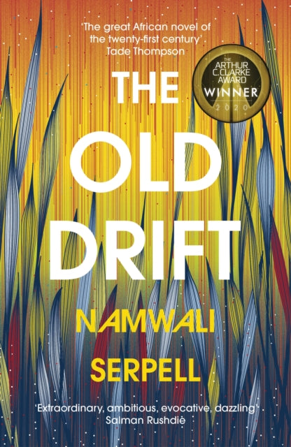 The Old Drift by Namwali Serpell - Afrori Books LTD