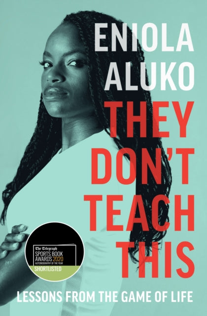 They Don't Teach This by Eniola Aluko - Afrori Books LTD