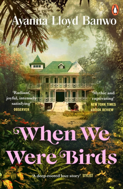 When We Were Birds by Ayanna Lloyd Banwo - Afrori Books LTD