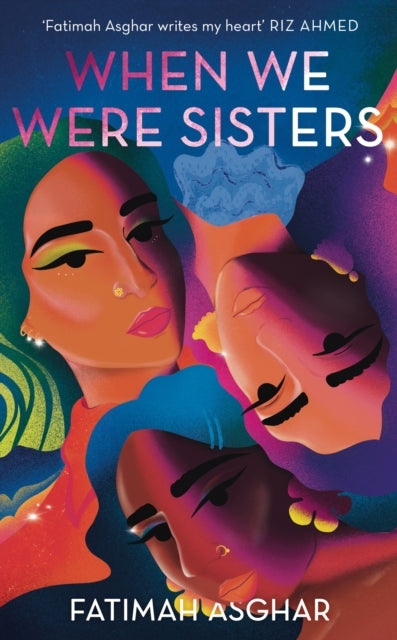 When we were sisters by Fatimah Asghar - Afrori Books LTD