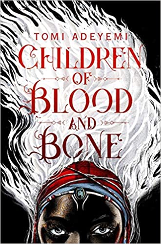 The children of blood and bone by Tomi Adeyemi review by Carolynn