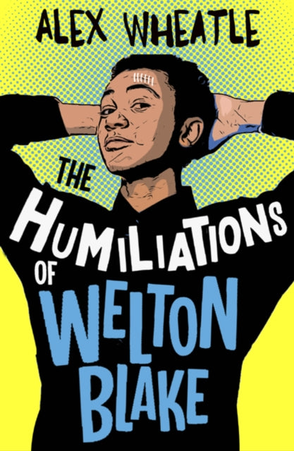 The humiliations of Alex Wheatle- Review by Carolynn