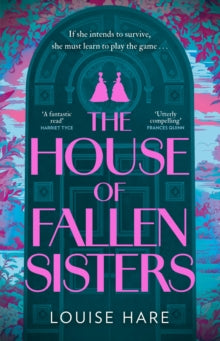 The House of Fallen Sisters by Louise Hare - Afrori Books LTD