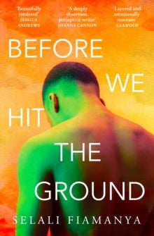 Before We Hit the Ground by Selali Fiamanya