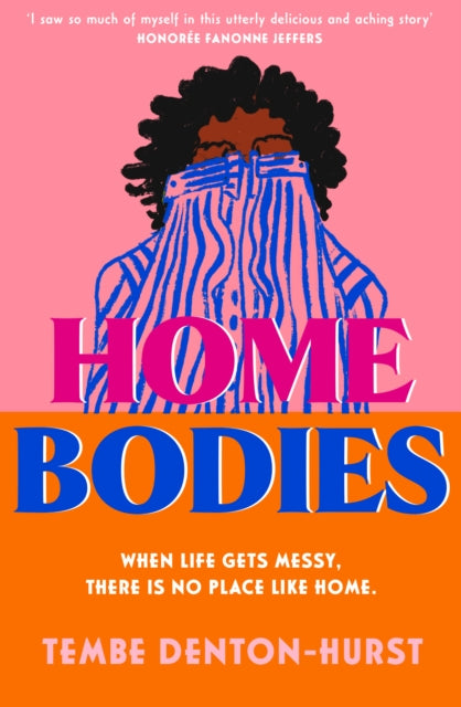 Homebodies by Tembe Denton-Hurst - Afrori Books LTD