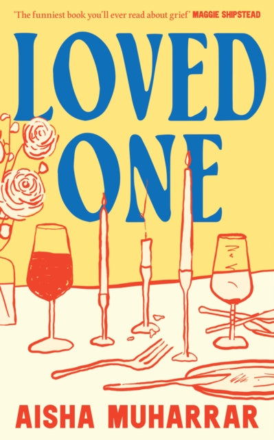 Loved One by Aisha Muharrar  Published: 18th June 2026 - Afrori Books LTD