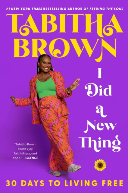 I Did a New Thing : 30 Days to Living Free - 9780063286108