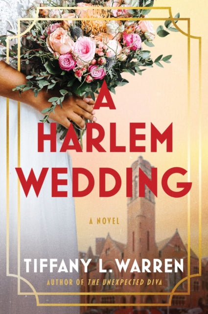 A Harlem Wedding : A Novel - 9780063322172