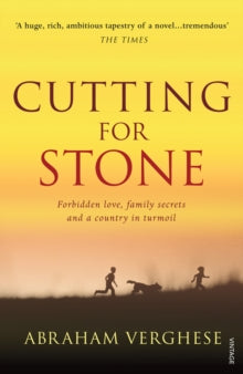 Cutting For Stone by Abraham Verghese