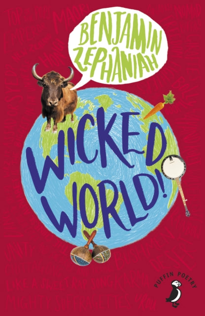 Wicked World! by Benjamin Zephaniah