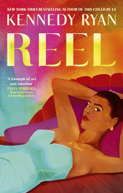 Reel by Kennedy Ryan - Afrori Books LTD