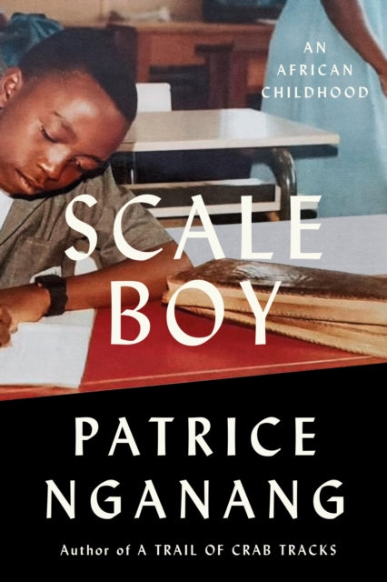 Scale Boy : An African Childhood - 9780374614515