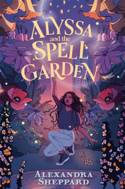 Alyssa and the Spell Garden - 9780571377428