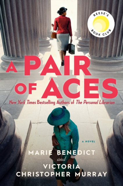 A Pair of Aces : Reese's Book Club by Victoria Christopher Murray and Marie Benedict - Afrori Books LTD